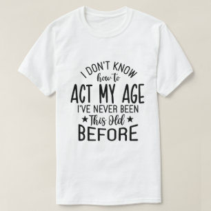 Funny Birthday Graphic Tee