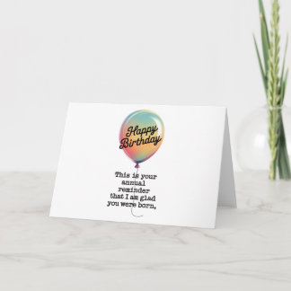 Funny Birthday I Am Glad You Were Born Invitation