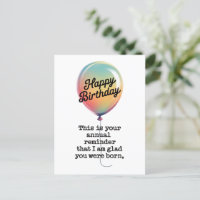 Funny Birthday I Am Glad You Were Born 