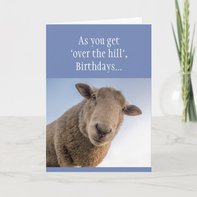 Funny Birthday "Over the Hill Bull*&% or Bullsheep Card (Front)