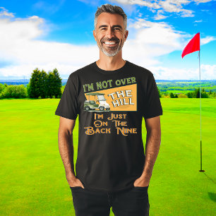 Funny Birthday Over The Hill Golf  T-Shirt
