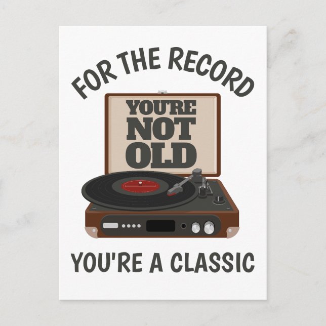 Funny Birthday Retro Humour You're a classic Vinyl Postcard (Front)