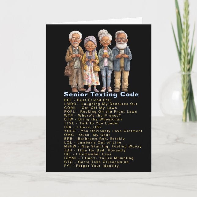 Funny Birthday Seniors Texting Code Card (Front)