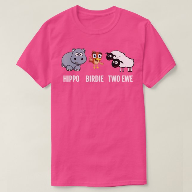 Funny Birthday Shirt Hippo Birdie Two Ewe pun  (Design Front)