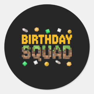 Funny Birthday Squad Birthday Boy Video Game Pixel Classic Round Sticker