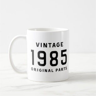 Funny Birthday Vintage 1985 Original Parts Mug