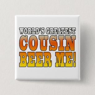 Funny Birthdays Parties Worlds Greatest Cousin 15 Cm Square Badge
