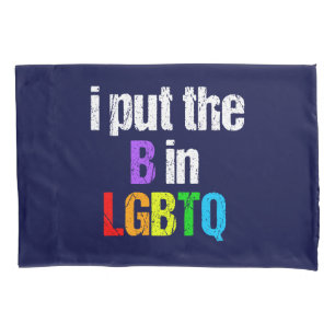 Funny Bisexual LGBTQ Pillowcase