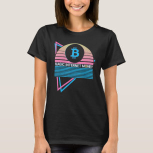 Funny Bitcoin Crypto BTC Cryptocurrency Magic Inte T-Shirt