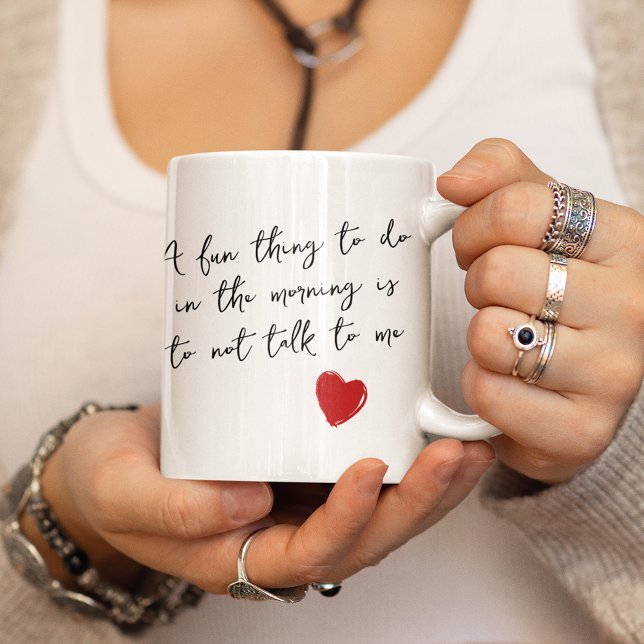 Funny Black And White Good Morning Wake Up Quote Coffee Mug (Creator Uploaded)