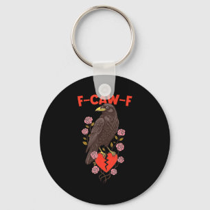 Funny Black Bird F-caw-f Anti Valentines Day Singl Key Ring