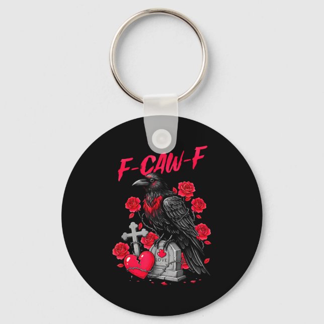 Funny Black Bird F-caw-f Anti Valentines Day Singl Key Ring (Front)