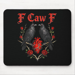 Funny Black Bird F-caw-f Anti Valentines Day Singl Mouse Pad