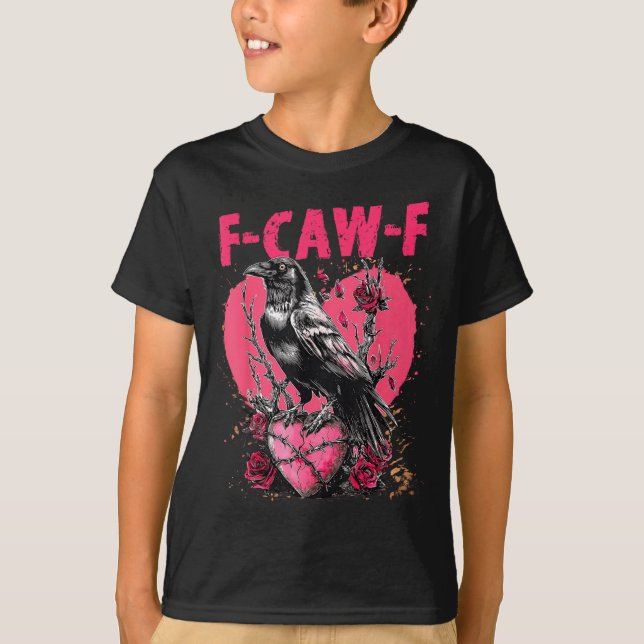 Funny Black Bird F-caw-f Anti Valentines Day Singl T-Shirt (Front)