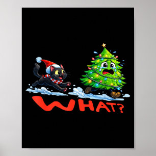 Funny Black Cat Chasing Christmas Tree Over Cat Wh Poster