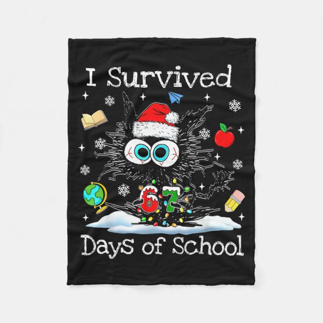 Funny Black Cat Christmas I Survived 67 Days Of Sc Fleece Blanket (Front)