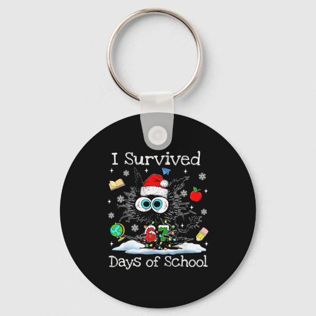 Funny Black Cat Christmas I Survived 67 Days Of Sc Key Ring (Front)