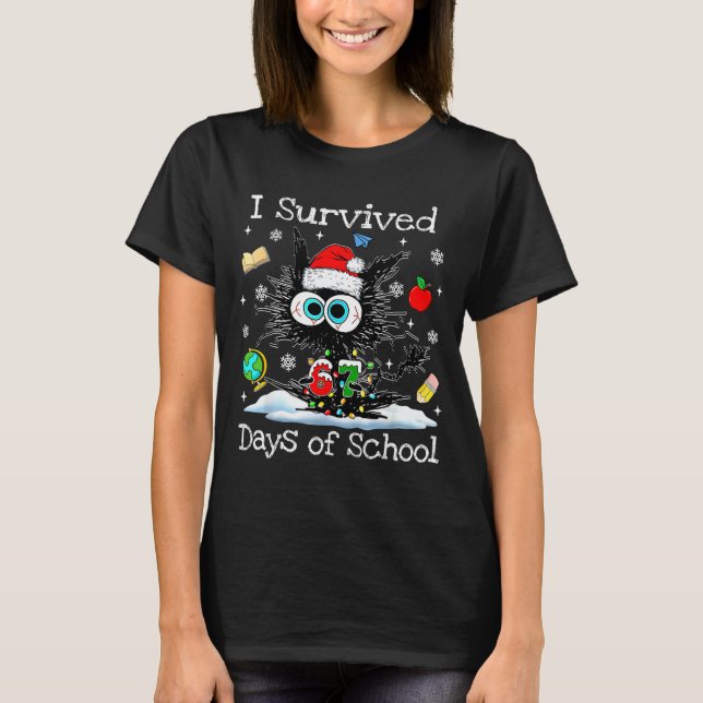 Funny Black Cat Christmas I Survived 67 Days Of Sc T-Shirt (Front)