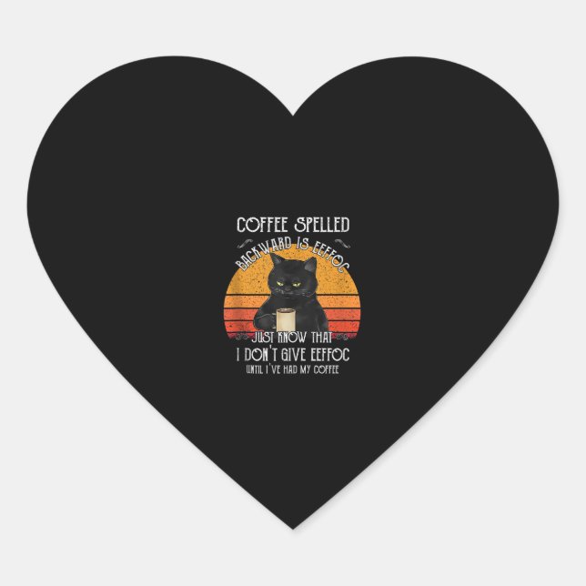 Funny Black Cat coffee spelled backwards is eeffoc Heart Sticker (Front)