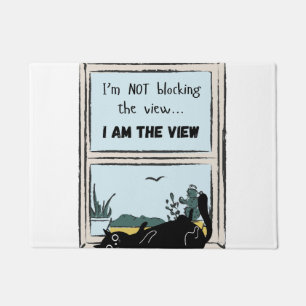 Funny Black Cat, I am the view Doormat