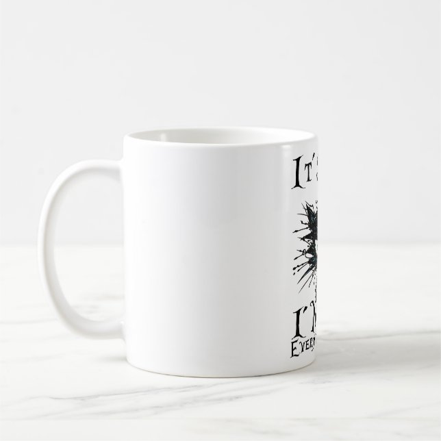 Funny Black Cat It's Fine I'm Fine Everything Is F Coffee Mug (Left)