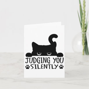 Funny Black Cat Judging You Silently Sarcastic Cat Card