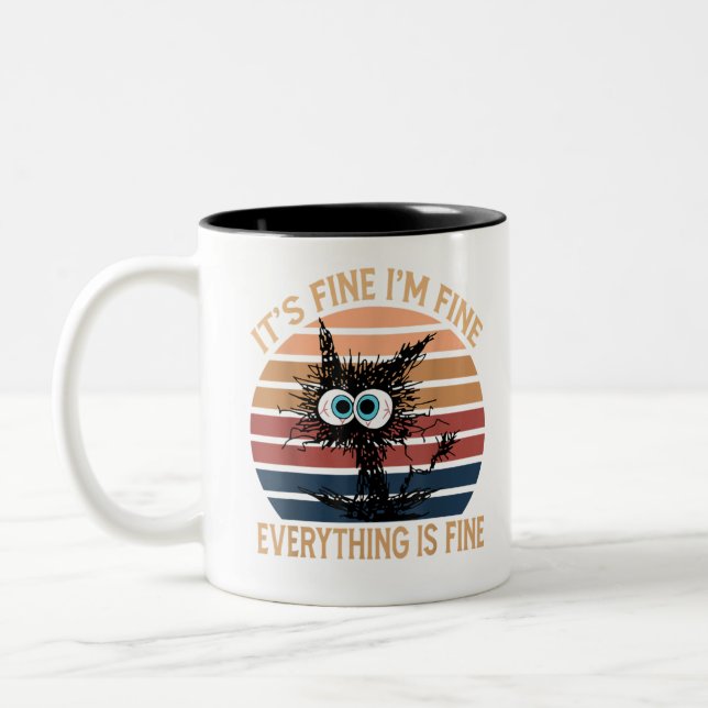 Funny Black Cat Quote It's Fine I'm Fine Everythin Two-Tone Coffee Mug (Left)