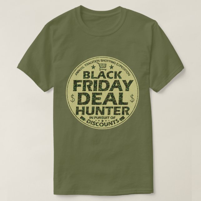Funny Black Friday Deal Hunter Discount Shopping T-Shirt (Design Front)