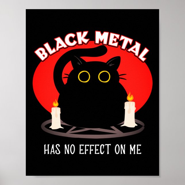 Funny Black Metal Satanic Cat Quote Poster (Front)