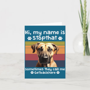 Funny Black Mouth Cur Dog Saying  Card
