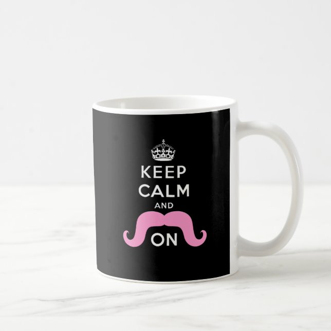 Funny Black, Pink Keep Calm and Moustache On Coffee Mug (Right)