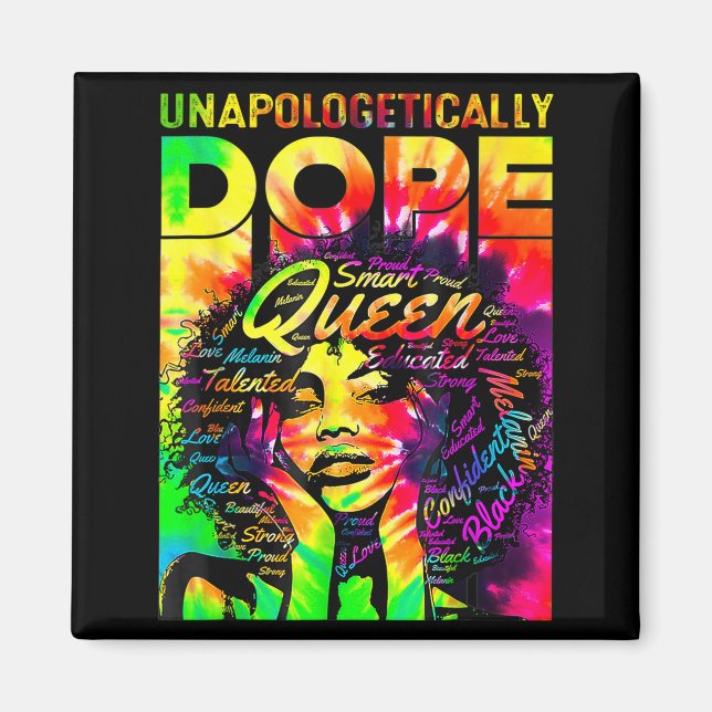 Funny Black Queen Afro Unapologetically Melanin Magnet (Front)