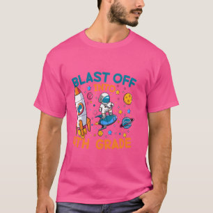 Funny Blast Off Into Fourth Grade Astronaut Space  T-Shirt