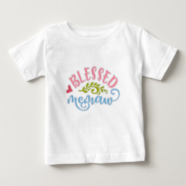 Funny Blessed Memaw Great Grandma Baby T-Shirt (Front)