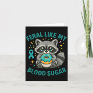 Funny Blood Sugar Raccoon Food Chaos Diabetes Fera Card