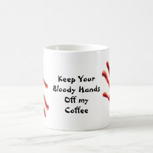 Funny Bloody Hands Coffee Mugs