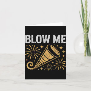 Funny Blow Me Kiss Me Happy New Year Couple Humor  Card