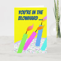 Funny Blowhard Hall of Flame Birthday