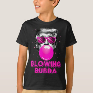 Funny Blowing Bubba T-Shirt