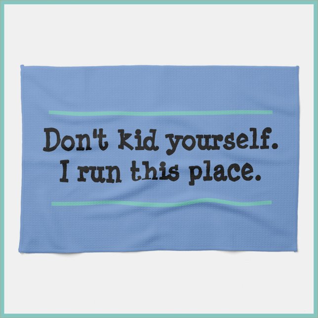 Funny Blue Bossy Quote Tea Towel (Creator Uploaded)