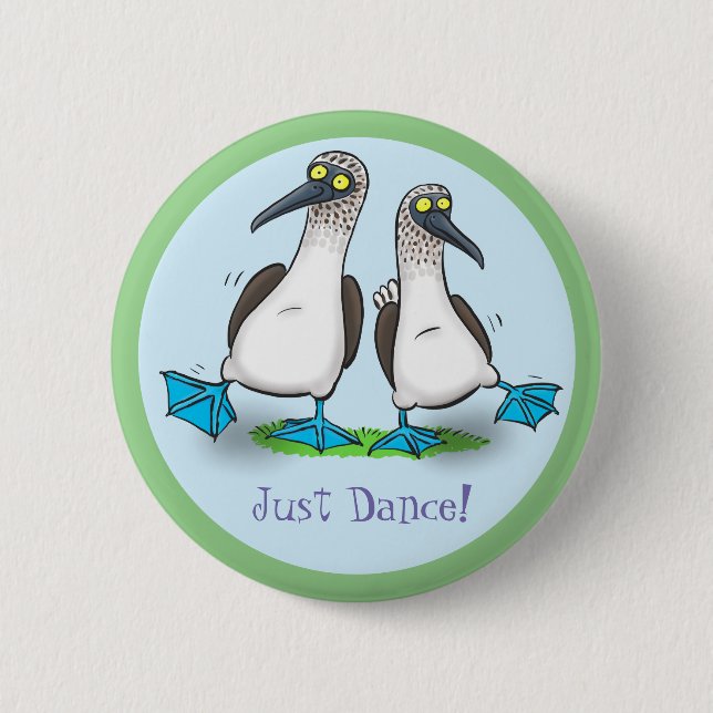 Funny blue footed boobies seabirds dancing cartoon 6 cm round badge (Front)
