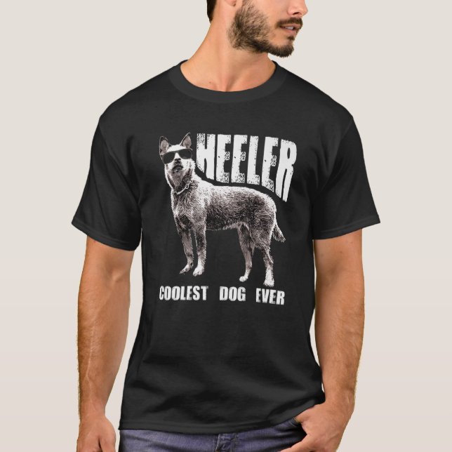 Funny Blue Heeler Dog Gift Cool Australian Cattle T-Shirt (Front)