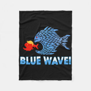 Funny Blue Wave 2024 Big Fish Eat Little Fish Trum Fleece Blanket
