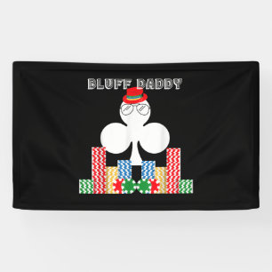 Funny Bluff Daddy Poker Casino Game Texas Banner