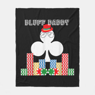 Funny Bluff Daddy Poker Casino Game Texas Fleece Blanket