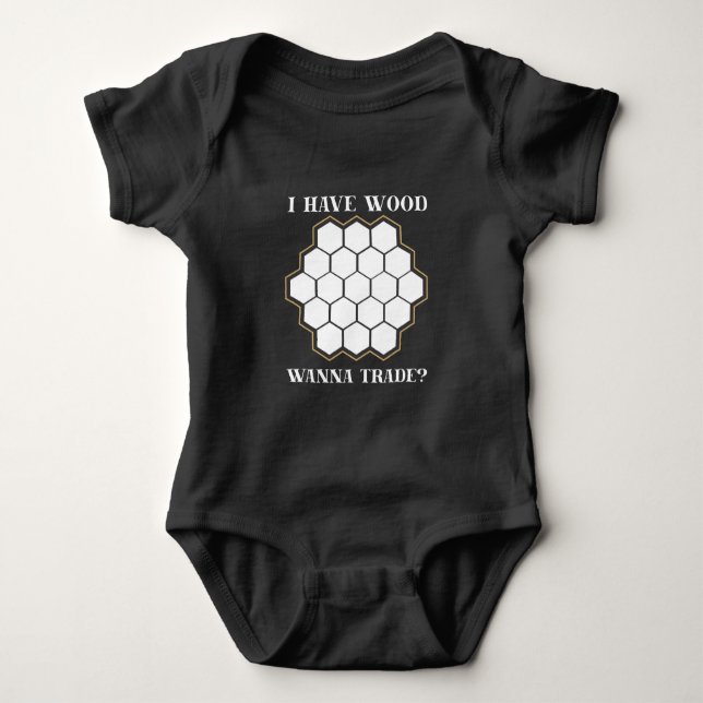 Funny Board Game Settlers Wood Trade Baby Bodysuit (Front)