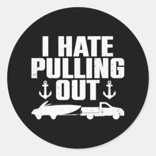 Funny Boat Design For Men Women Boating Boat Trail Classic Round Sticker