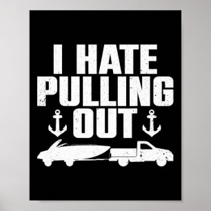Funny Boat Design For Men Women Boating Boat Trail Poster
