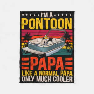 Funny Boat Pontoon Papa Like A Normal Dad Boating Fleece Blanket