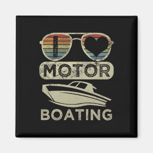 Funny Boater Quote I Love Motor Boating Motorboati Magnet